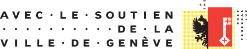 Avec le soutien de la Ville de Genève