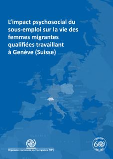 Couverture de l'étude sur "L'impact psychosocial du sous-emploi sur la vie des femmes migrants qualifiées travaillant à Genève (Suisse)" réalisé par Dr Luisa E. Marin-Avellan en 2012.